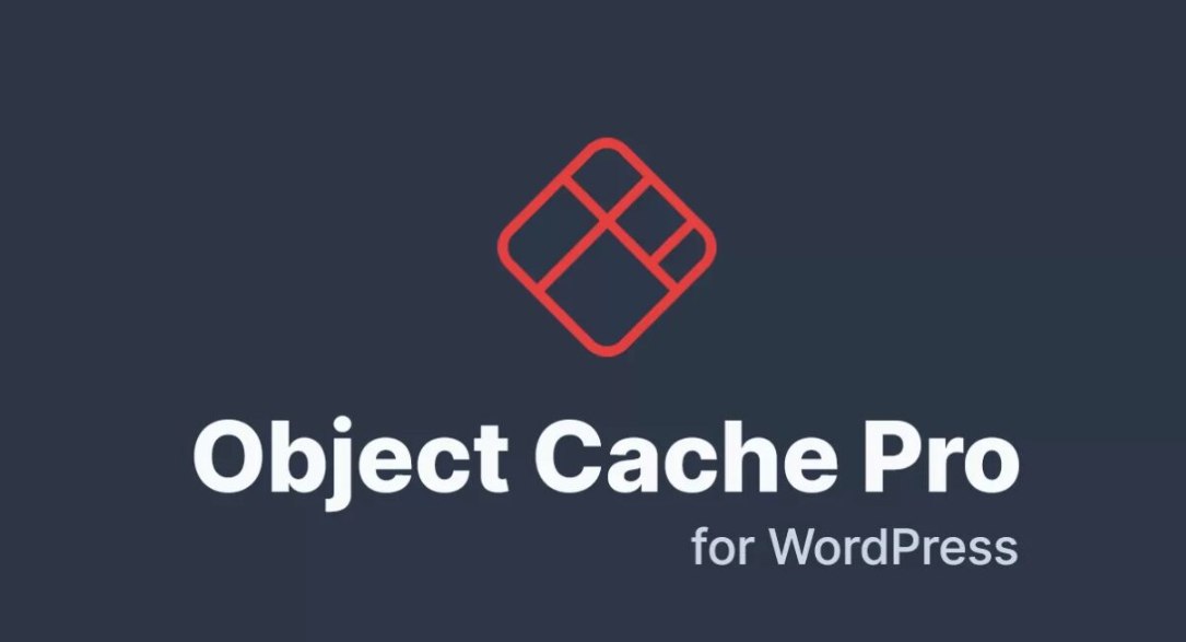 Object Cache Pro v1.21.3 – WordPress对象缓存插件-WEUFO